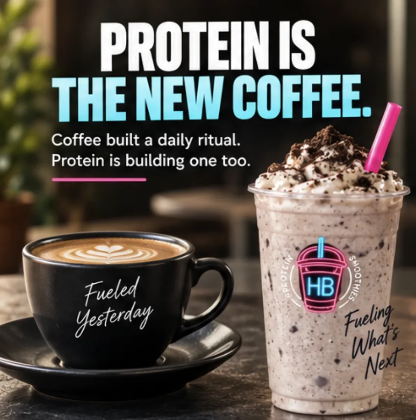 Protein is the new coffee daily habit campaign from HB Protein Smoothies